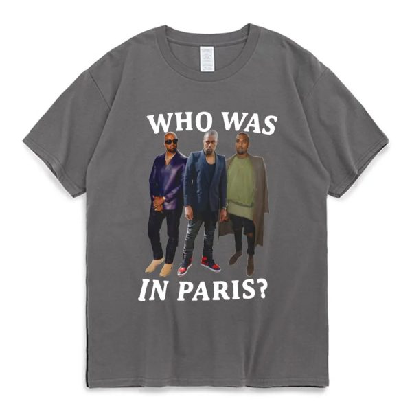 Kanye West t-shirt Who Was in Paris bold print streetwear