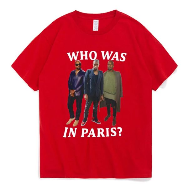 Kanye West t-shirt Who Was in Paris bold print streetwear